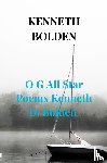 Bolden, Kenneth - O G All Star Poems Kenneth D. Bolden
