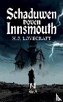 Lovecraft, Howard Phillips - Schaduwen boven Innsmouth