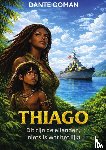Coman, Dante - THIAGO