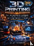 Renders, Gally - 3D Printing Mastery For Beginners