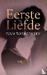 Toergenjev, Ivan - Eerste Liefde