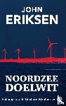 Eriksen, John - Noordzee Doelwit