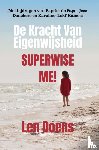 Branson, Len - Superwise ME!