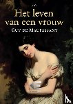 De Maupassant, Guy - Het leven van een vrouw