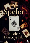 Dostojevski, Fjodor - De Speler
