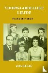 Kuijs, Jos - Voorwaardelijke liefde