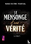 Firmin Martial, Ndao - Le mensonge d'une vérité