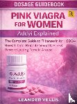 Vellis, Leander - Pink Viagra for Women: Addyi Explained