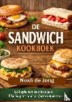 JONG, Noah De - DE SANDWICH KOOKBOEK