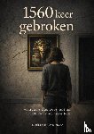 Bruyninckx, Noëlla - 1560 keer gebroken