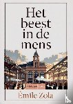 Zola, Émile - Het beest in de mens