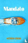 Viana, Octávio - Mandato