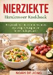 JONG, Noah De - NIERZIEKTE Hondenvoer Kookboek - Huisgemaakte recepten voor nierverzorging, voor veilige voeding en een betere voedingswaarde
