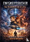 Brama, David - Ewigkeitssucher – Die komplette Saga
