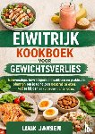JANSEN, Luuk - EIWITRIJK KOOKBOEK VOOR GEWICHTSVERLIES