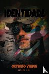 Viana, Octávio - Identidade