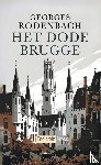 Rodenbach, Georges - Het dode Brugge