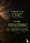 gillis, bram - I reborn as an orc