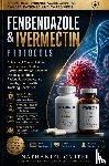Carter, Nathaniel - Fenbendazole & Ivermectin Protocols