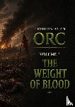gillis, bram - I reborn as an orc