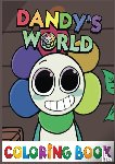 Mstr, Dungar - Dandy's World Coloring Book