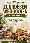 Press, VanHaven - Het Alledaagse Zuurdesem weggooien Kookboek