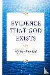 Verdickt, Annie - EVIDENCE THAT GOD EXISTS
