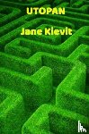 Kievit, Jane - Utopan