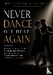 Creatief, Yvi - Never Dance Off Beat Again