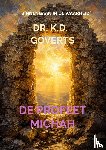 Goverts, Dr. K.D. - De profeet Michah