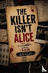 Brooklyn, Charlotte - The Killer Isn’t Alice