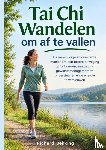 Bekking, Richard - Tai Chi wandelen voor gewichtsverlies