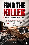 Whitlock, Celia - Find the Killer: 25 Impossible Murder Mysteries for Adults