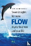 Bommerez, Jan - Seven insights for more flow in your business and your life