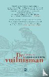Dievel, Louis van - De vuilnisman