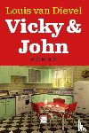 Dievel, Louis van - Vicky en John