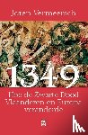 Vermeersch, Joren - 1349 - Hoe de Zwarte Dood Vlaanderen en Europa veranderde