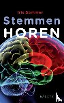 Sommer, Iris - Stemmen horen