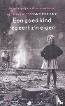 Linden, Nico ter - Een goed kind regeert z'n eigen