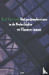 Vervaeck, Bart - Het postmodernisme in de Nederlandse en Vlaamse roman
