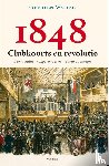 Waling, Geerten - 1848 – Clubkoorts en revolutie - democratische experimenten in Parijs en Berlijn