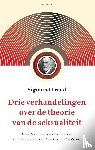 Freud, Sigmund - Drie verhandelingen over de theorie van de seksualiteit - de eerste editie met commentaar van Philippe Van Haute en Herman Westerink