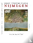 Uitterhoeve, Wilfried, Gunterman, Billy, Abma, Ruud - Nieuwe historische atlas van Nijmegen