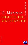 Marsman, H. - Groots en meeslepend