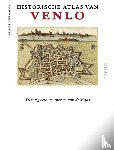 Hermans, Frans - Historische atlas van Venlo - Twintig eeuwen wonen aan de Maas