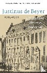 Bots, Hans, Bots-Estourgie, Eugénie - Justinus de Beyer 1705-1772
