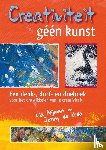 Nijman, Lia, Bode, Jenny de - Creativiteit, géén kunst