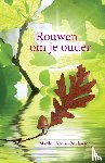 Koene-Boulanger, Marilou - Rouwen om je ouder