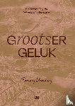 Usmany, Esmay - Grootser Geluk