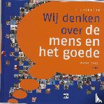 Boekstal, Philippe - Wij denken over de mens en het goede